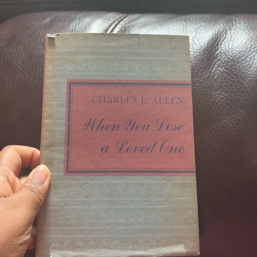 Charles L Allen When you lose a loved one